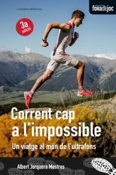 corrent cap a l impossible-albert jorquera-9788490342626