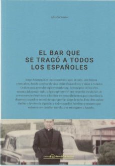 el bar que se trago a todos los españoles-9788490414026