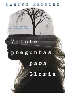 veinte preguntas para gloria-martyn bedford-9788490436226