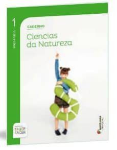 caderno ciencias natureza 1ºprim. saber facer-9788490474426