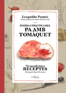 teoria i practica del pa amb tomaquet-9788490662526