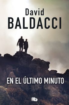 en el ultimo minuto (saga king & maxwell 6)-david baldacci-9788490706626