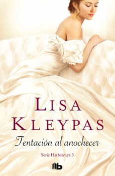 tentacion al anochecer (serie hathaways 3)-lisa kleypas-9788490709726