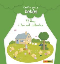 el llop i les set cabretes (contes per a bebes)-9788490944226