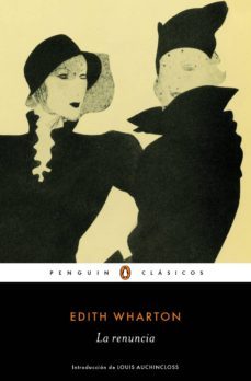 la renuncia (los mejores clasicos) (ebook)-edith wharton-9788491051626