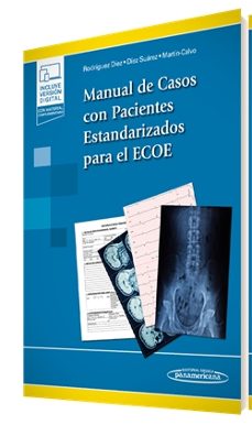 manual de casos con pacientes estandarizados para el ecoe (incluye version digital)-9788491109426