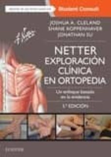 netter. exploracion clinica en ortopedia 3ª edicion-john cleland-9788491132226