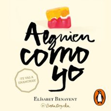 alguien como yo (mi eleccion 3) (audiolibro)-elisabet benavent-9788491297826