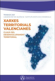 claus del desenvolupament territorial. xarxes territorials valencianes-9788491334026