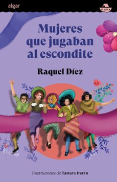 mujeres que jugaban al escondite-raquel diez-9788491427926