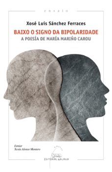 baixo o signo da bipolaridade-xose luis sanchez ferraces-9788491513926