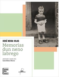 memorias dun neno labrego-xose neira vilas-9788491519126