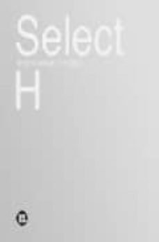 select h: graphic design from spain (3 vols.) (incluye dvd) (ed. bilingue castellano-ingles)-9788492643226