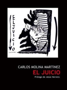 el juicio-carlos molina martinez-9788492711826