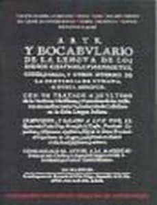 arte y bocabulario de la lengua de los indios chaymas, cumanagoto s, cores, parias, y otros diversos de la provincia de cumana, o nueva andalucia (ed. facsimil de la ed. de 1680)-miguel angel pallares jimenez-9788493113926