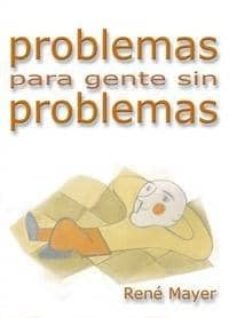 problemas para gente sin problemas-9788493290726