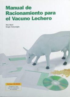 manual de racionamiento para el vacuno lechero (incluye cd-rom)-alex bach ariza-sergi calsamiglia blancafort-9788493292126