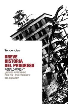 breve historia del progreso-9788493464226
