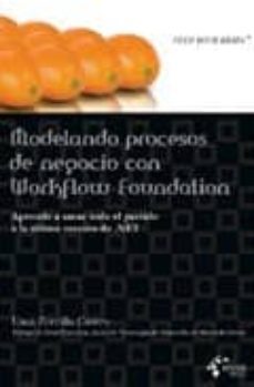 modelando procesos de negocio con workflow foundation-9788493548926
