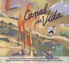 canal de vida-eduardo aguirre romero-9788493689926