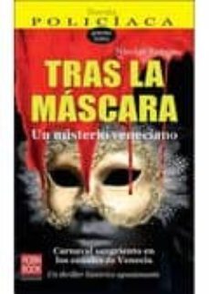tras la mascara: un misterio veneciano-9788493698126