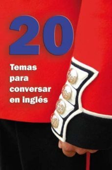 20 temas para conversar en ingles-jose merino bustamante-9788493970826