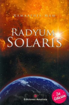 radyum solaris: un rayo de luz hacia el cosmos-9788494108426