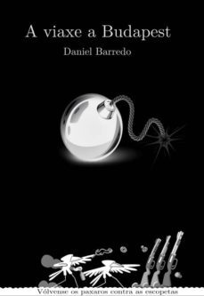 a viaxe a budapest-daniel barredo-9788494200526