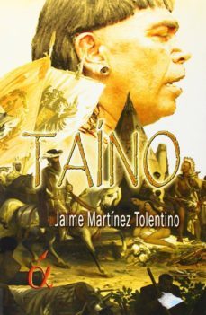 taino-jaime martinez tolentino-9788494233326