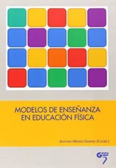 modelos de enseñanza en educacion fisica-9788494257926
