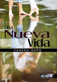 una nueva vida-vanesa garo-9788494330926