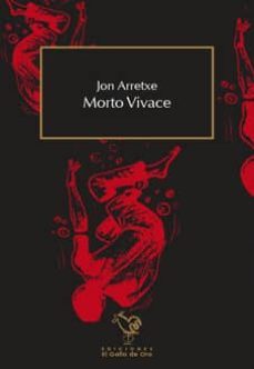 morto vivace-jon arretxe-9788494341526
