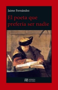el poeta que preferia ser nadie-9788494360626