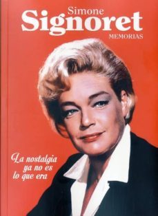 simone signoret. memorias-simone signoret-9788494405426