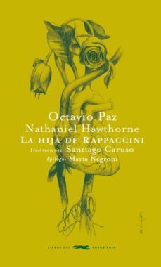 la hija de rappaccini-octavio paz-9788494416026