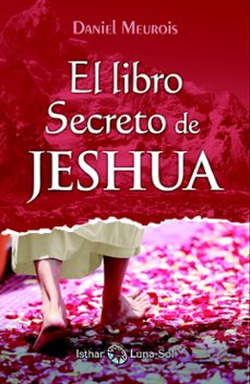 el libro secreto de jeshua-daniel meurois-9788494525926