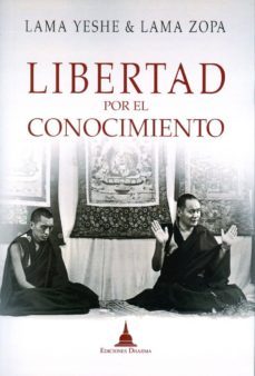 libertad por el conocimiento-lama zopa rimpoche-9788494532726