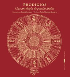 prodigios: una antologia de poesias arabes-9788494728426