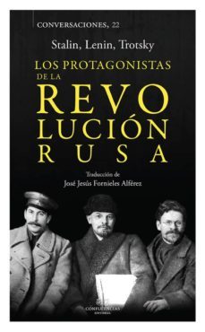 los protagonistas de la revolucion rusa: stalin, lenin trotsky-iosif stalin-9788494777226