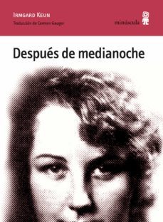 despues de medianoche-irmgard keun-9788494836626