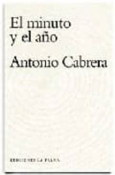el minuto y el año-antonio cabrera-9788495037626