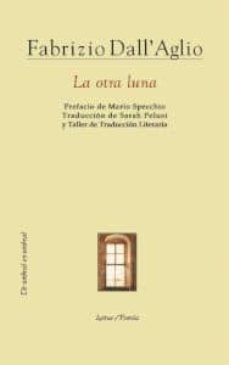 la otra luna-fabrizio dall aglio-9788495142726