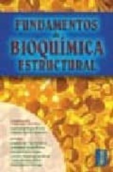 fundamentos de bioquimica estructural (parte 1: estructural)-jose maria teijon rivera-amando garrido pertierra-9788495447326