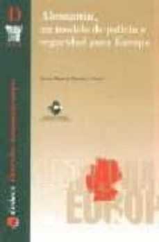 alemania, un modelo de policia y seguridad para europa-josep ramon fuentes i gaso-9788495665126