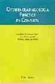 otorrinolaringologia practica en consulta-luis maria gil carcedo garcia-jose martinez vidal-9788495670526
