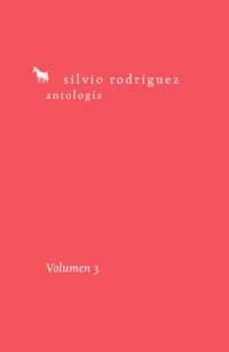 antologia: silvio rodriguez iii-9788495881526