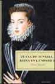 juana de austria, reina en la sombra-9788495894526