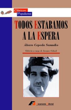 todos estabamos a la espera-alvaro cepeda samudio-9788495920126