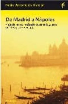 de madrid a napoles: viaje de recreo durante la guerra de 1860 y sitio de gaeta-9788496114326