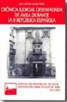 cronica judicial desenfadada de avila durante la ii republica esp añola-juan jacinto garcia perez-9788496433526